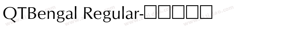 QTBengal Regular字体转换